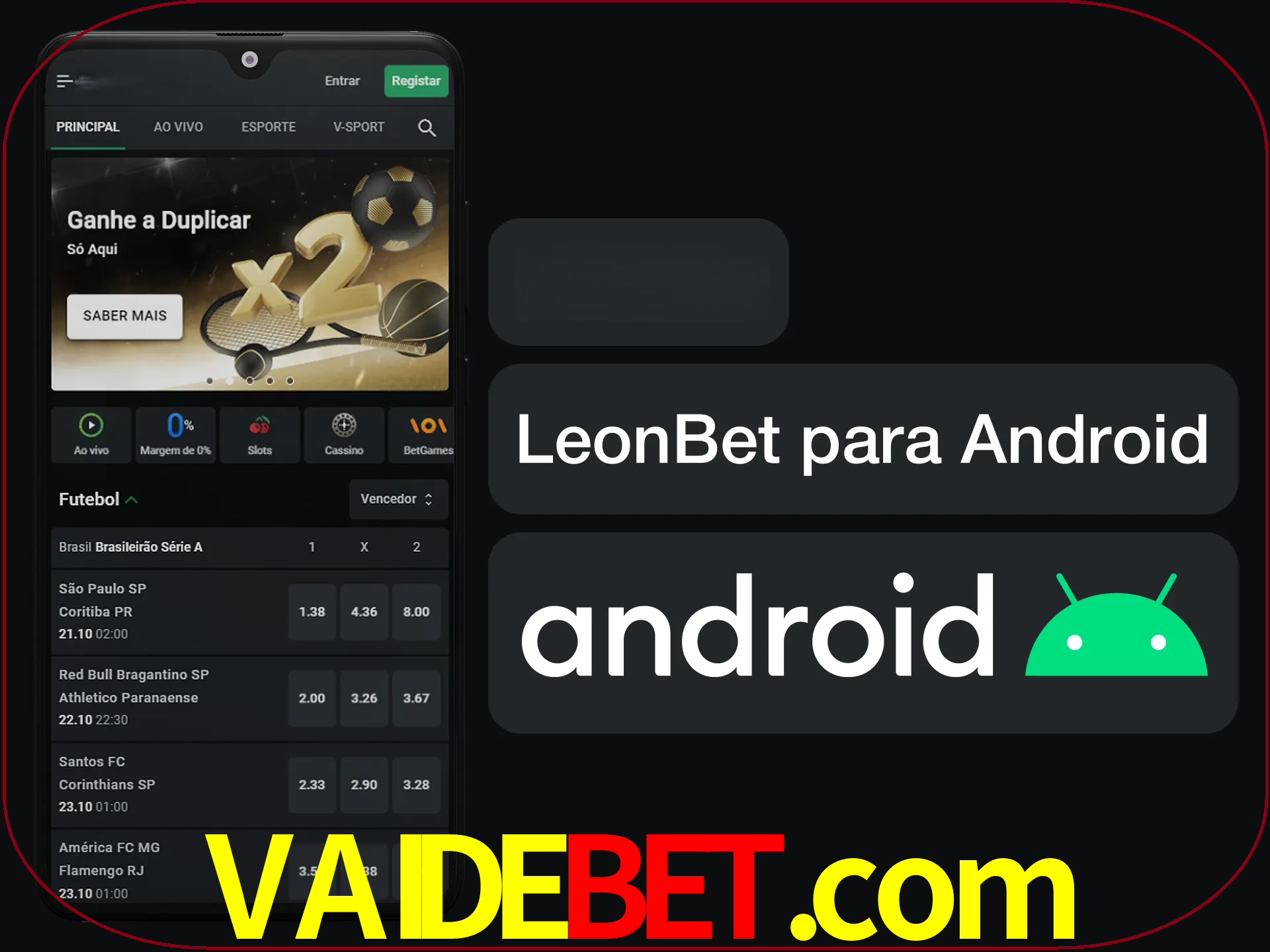 Adquira sua versão poket de LeonBet.